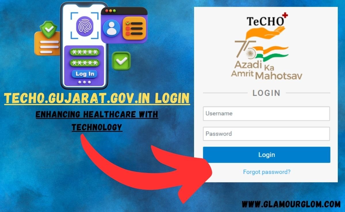 Techo.gujarat.gov.in login: Enhancing Healthcare with Technology