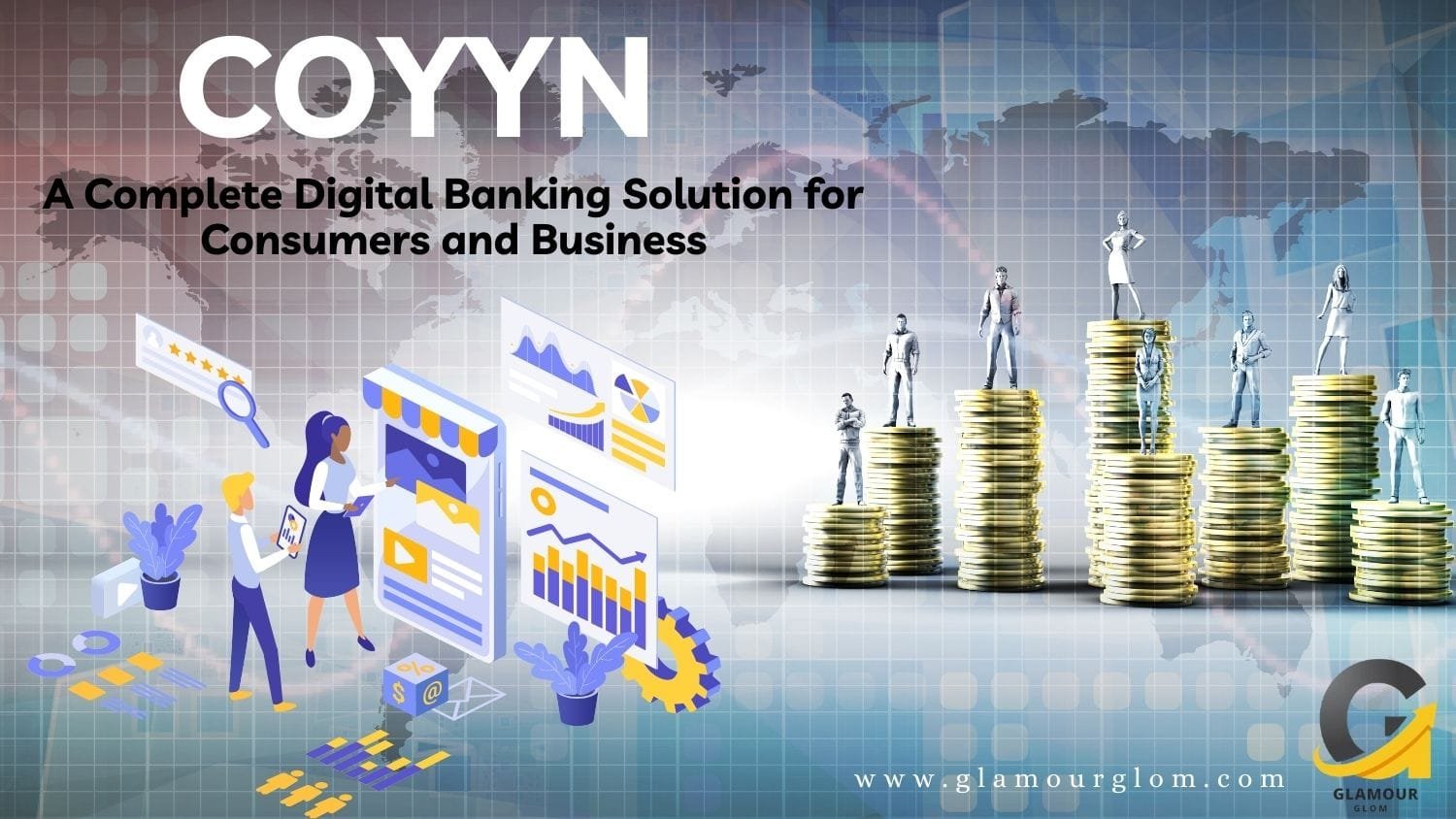 Coyyn: A Complete Digital Banking Solution for Consumers and Business