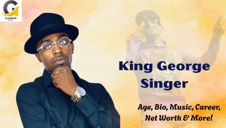 King George Singer Age, Bio, Music, Career, Net Worth & More! - Glamourglom